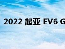 2022 起亚 EV6 GT-Line RWD 的道路测试