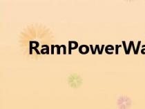 RamPowerWagon是一款全尺寸皮卡